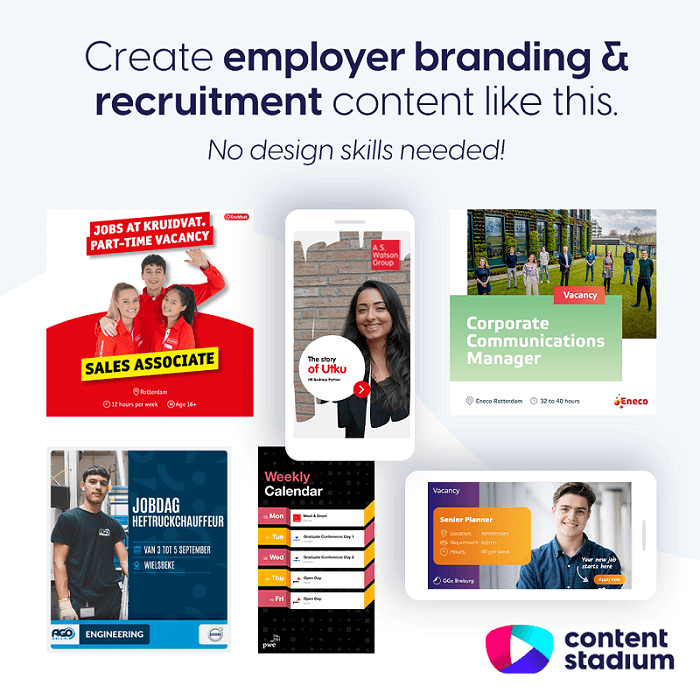 Create employer branding and recruitment content like these examples from different brands with our Content Stadium tool.