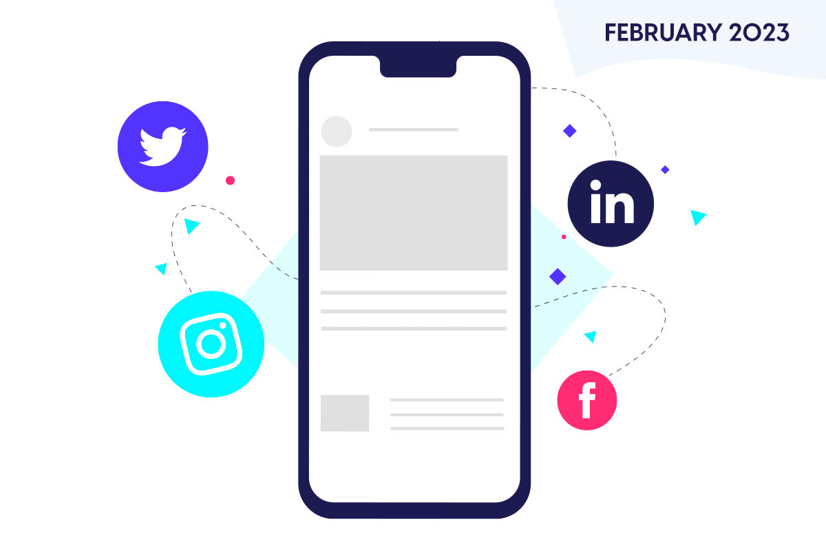 Phone and icons representing social media trends, news and tips for February 2023