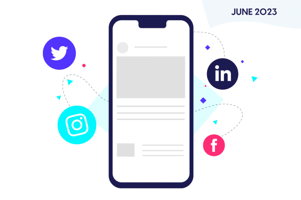 Phone and icons representing social media trends, news and tips for June 2023