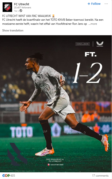 LinkedIn post by FC Utrecht winning against RKC WAALWIJK and reached the quarterfinals of the TOTO KNVB Cup tournament. 